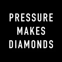 Pressure Makes Diamonds