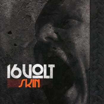 CD 16 Volt: Skin