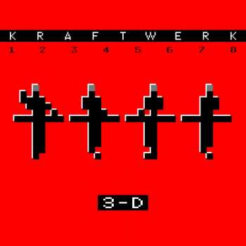 2LP Kraftwerk: 3-D (1 2 3 4 5 6 7 8)