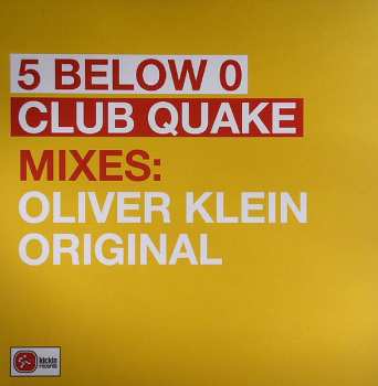 LP 5 Below 0: Club Quake