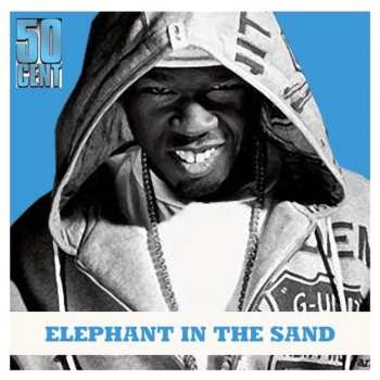 CD 50 Cent: Elephant In The Sand
