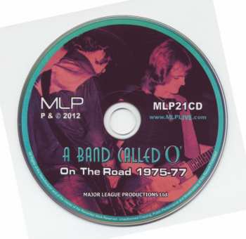 CD A Band Called "O": On The Road 1975-77