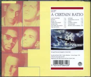 CD A Certain Ratio: Force