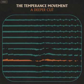 LP The Temperance Movement: A Deeper Cut