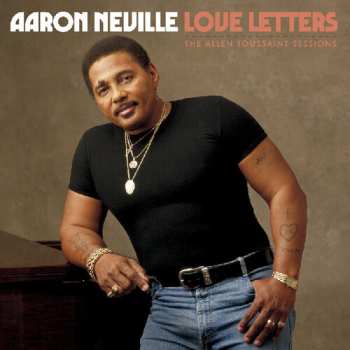 CD Aaron Neville: Love Letters: The Allen Toussaint Sessions