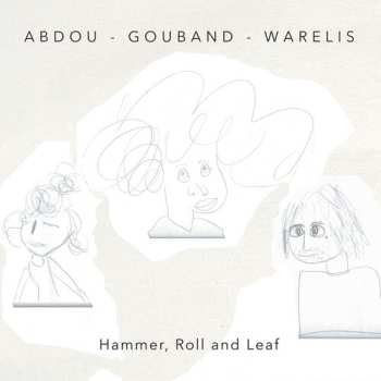 CD Toma Gouband: Hammer, Roll And Leaf LTD