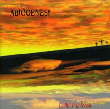CD Abiogenesi: Le Notti Di Salem