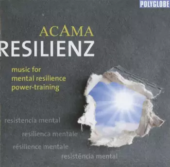 Acama: Resilienz-music For Mental Resilience Power Trai