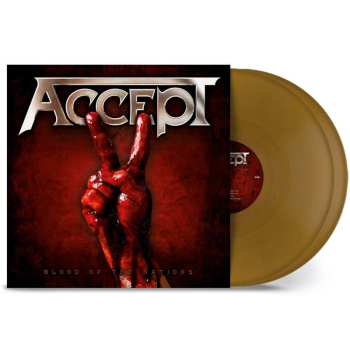 2LP Accept: Blood Of The Nations (limited Edition) (gold Vinyl)
