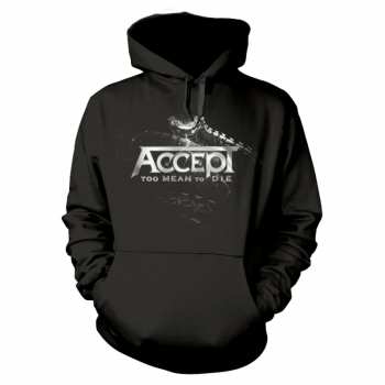 Merch Accept: Sudadera con capucha Too Mean To Die