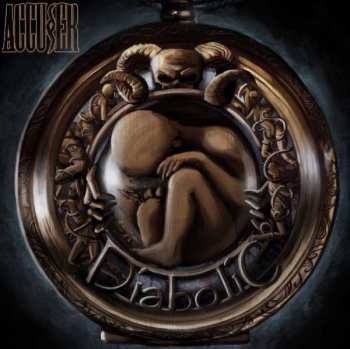 Album Accuser: Diabolic