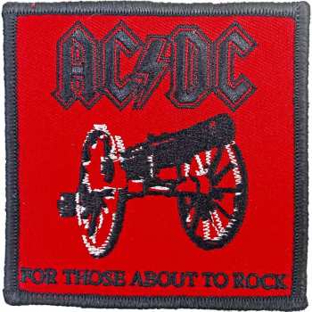 Mercancía AC/DC: Nášivka For Those About To Rock