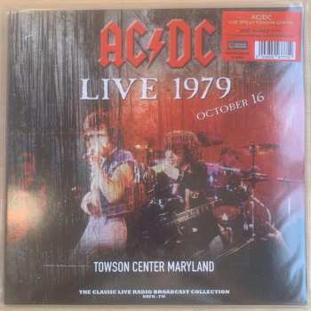 2LP AC/DC: Live 1979 At Towson Center Maryland CLR | LTD | NUM