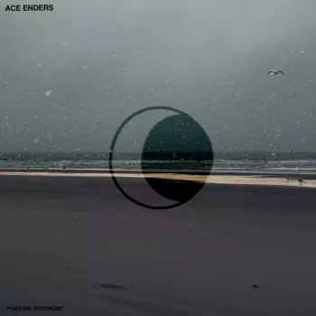 Ace Enders: Posture Syndrome