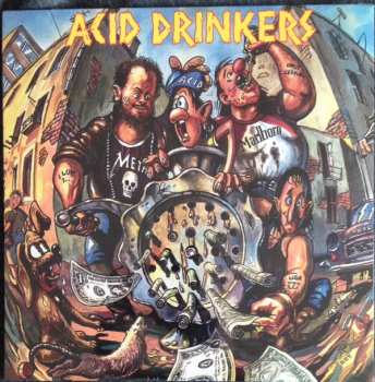 LP Acid Drinkers: Dirty Money, Dirty Tricks 