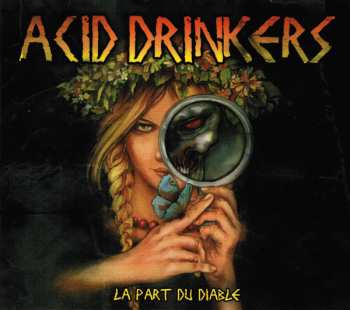 Album Acid Drinkers: La Part Du Diable