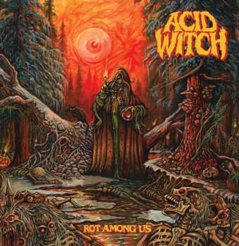 CD Acid Witch: Rot Among Us