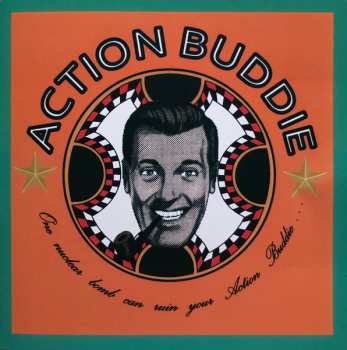 Album Action Buddie: One Nuclear Bomb Can Ruin Your Action Buddie …