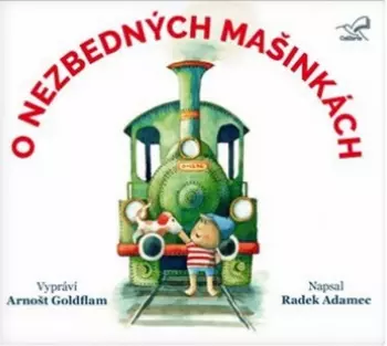 Arnošt Goldflam: Adamec: O nezbedných mašinkách