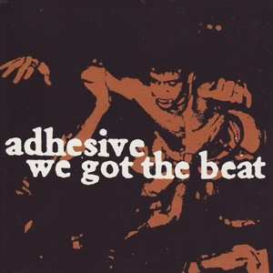 LP Adhesive: We Got The Beat