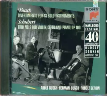 Divertimento For 13 Solo Instruments / Trio No. 2 For Violin, Cello And Piano, Op. 100