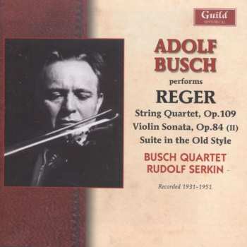 Álbum Rudolf Serkin: String Quartet, Op.109 - Violin Sonata, Op.84 (II) - Suite In The Old Style