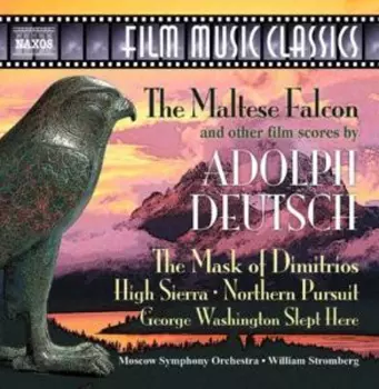 The Maltese Falcon And Other Classic Film Scores