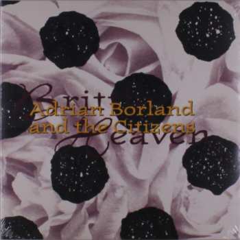2LP Adrian Borland & The Citizens: Brittle Heaven