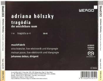 SACD Adriana Hölszky: Tragödia (Der Unsichtbare Raum)
