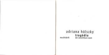 SACD Adriana Hölszky: Tragödia (Der Unsichtbare Raum)