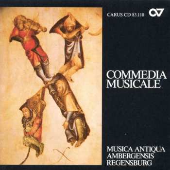 CD Musica Antiqua Ambergensis: Commedia Musicale