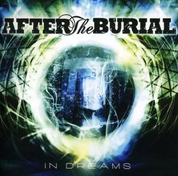 After The Burial: In Dreams