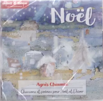 Noël - Chansons Et Poèmes Pour Noël Et L'hiver