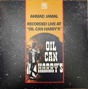 Album Ahmad Jamal: Recorded Live At "Oil Can Harry's"