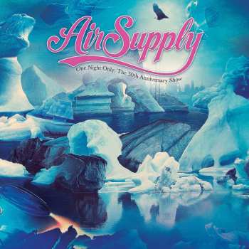 CD Air Supply: One Night Only - The 30th Anniversary Show DIGI