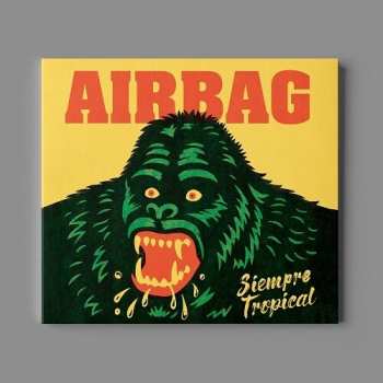 CD Airbag: Siempre Tropical