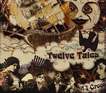 CD A.J. Croce: Twelve Tales