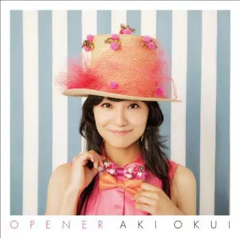 Aki Okui: Opener