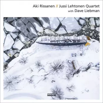 Aki Rissanen: Aki Rissanen // Jussi Lehtonen Quartet With David Liebman
