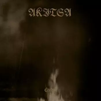 Akitsa: Credo