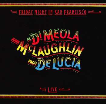 CD Paco De Lucía: Friday Night In San Francisco