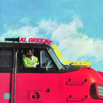 CD Al Green: Back Up Train