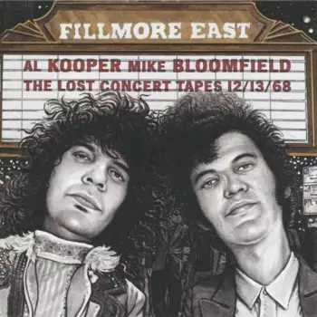 Mike Bloomfield: Fillmore East: The Lost Concert Tapes 12/13/68