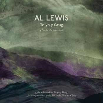 Album Al Lewis: Te yn y Grug