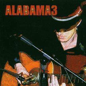 CD Alabama 3: Last Train To Mashville Vol.2