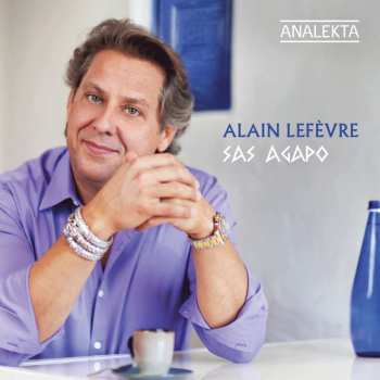 CD Alain Lefèvre: Sas Agapo