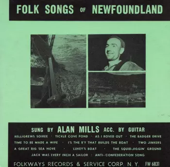 Alan Mills: Folk Songs Of Newfoundland