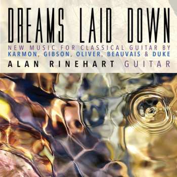 CD Alan Rinehart: Dreams Laid Down