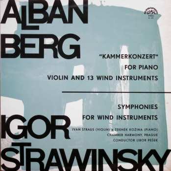LP Igor Stravinsky: "Kammerkonzert" For Piano, Violin And 13 Wind Instruments / Symphonies For Wind Instruments