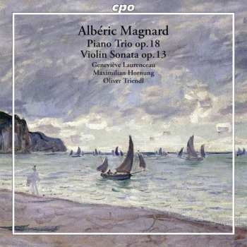 CD Maximilian Hornung: Piano Trio Op. 18 / Violin Sonata Op. 13
